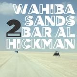Wahiba Sands to Bar Al Hickman (Winter 2014)
