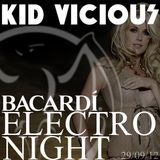 KID VICIOUS: BACARDI®ELECTRONIGHT 29/09/2012