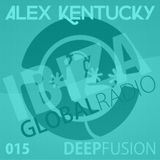 015.DEEPFUSION @ IBIZAGLOBALRADIO (Alex Kentucky) 08/12/15