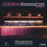 Rocchound - NYE 2014 Live @ Eastwood Berlin