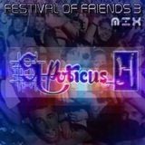 Stupoticus_H - Festival Of Friends III (19-07-2014)