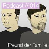 Freund der Familie - Berlin Techno Podcast