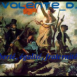 Valente_DJ "Liberté, Egalité et Fraternité"