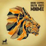 Dread Steppa's Digital Roots Minimix