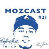 MOZCAST 21 - Live at Sunset from Cafe Del Mar Ibiza