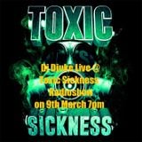 Dj Djuke Live @ Toxic Sickness Radioshow 9th March 2015