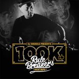 Dj Overule - RULE BREAKERS Mixtape
