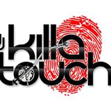 DJ KILLATOUCH LIVE MIX