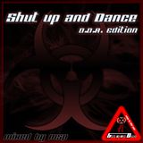 Shut up and Dance (D.D.A. Edition) - mixed by MSP