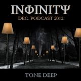 INFINITY by Tone Deep (DEC. Podcast 2012)