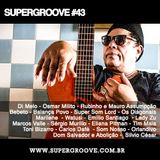 Programa #43 - Rádio Supergroove