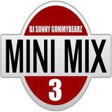 Sonny GuMMyBeArZ Mini Mix 3