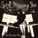 Episode 10: Still Missing You
