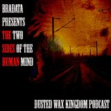 Bradata - The Two Sides Of Human Mind (Podcast)