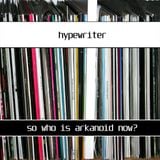 #cpm038: Hypewriter - So Who Is Arkanoid Now
