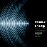 Rewind Fridays Vol 1 January 2016 - Pop/R&B/Commerical