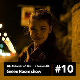 Green Room show #4.10 w/ Boz | Paranoise web Radio