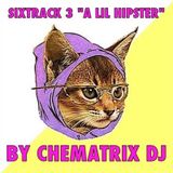 El sixpack de rolas mezcladas por Chematrix Dj dátelo antes de que sea demasiado Mainstream :P