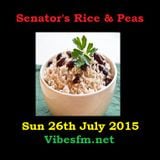 Senator's Rice & Peas Sun 26th July 2015 on Vibesfm.net
