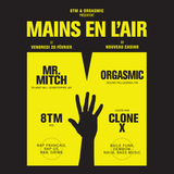 MAINS EN L'AIR mixtape by ORGASMIC