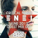 Enei (Critical Recordings) @ Bass Music China Guest Mix 001 (03.06.2013)