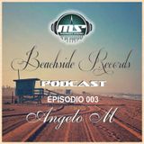 The MidNight Sounds Radio Pres. Beachside Records Podcast episodio 003 - Angelo M