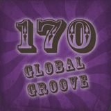 170 Global Groove (17 nov)