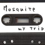 dj Mosquite - My Trip_5