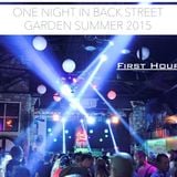 One Night In Back Garden Club Summer 2015 First Hour
