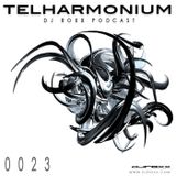 Telharmonium Podcast 0023 by DJ Roxx