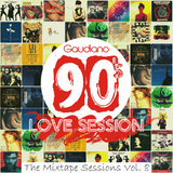 90's Love Session (The Mixtape Sessions Vol. 8) (2016)