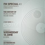 The Move - History Of Stoke On Trent House Special Part 2 On 87.9 FM