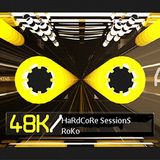 HaRdCoRe SeSSionS .....RoKo old skool mixtape
