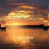 Deep House October 2015