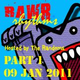 110109RawrRhythmsPart1