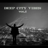 Deep City Vibes vol.1