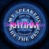 Dj Sandman -The Rhythm Bar Vol. 2 (My Speakers Are The Best!!!)