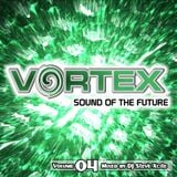 Vortex Volume 04 - Mixed By DJ Steve Xcite