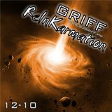 Griff - ReInKarmation 12-10
