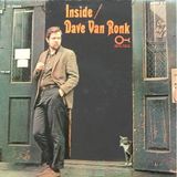 Dave Van Ronk – Inside Dave Van Ronk / Prestige –FL 14025 1964
