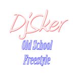 DjSker Old School Freestyle Mix