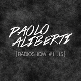 Paolo Aliberti RadioShow #11-15