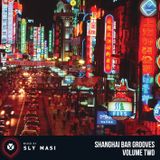 Shanghai Bar Grooves Vol. 02