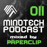 Mindtech Podcast 011 featuring Paperclip