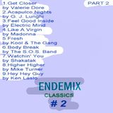 ENDEMIX Classics #2 (Part 2 of 2)
