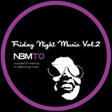 NBMTO - Friday Night Music Vol.2