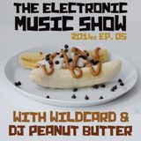 The Electronic Music Show 2014 - Ep. 05