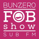 SUB FM - BunZer0 - 15 05 14