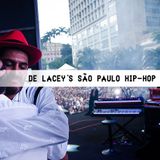 de Lacey's São Paulo Hip-Hop Mixtape