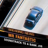 Soundtrack To A Bank Job